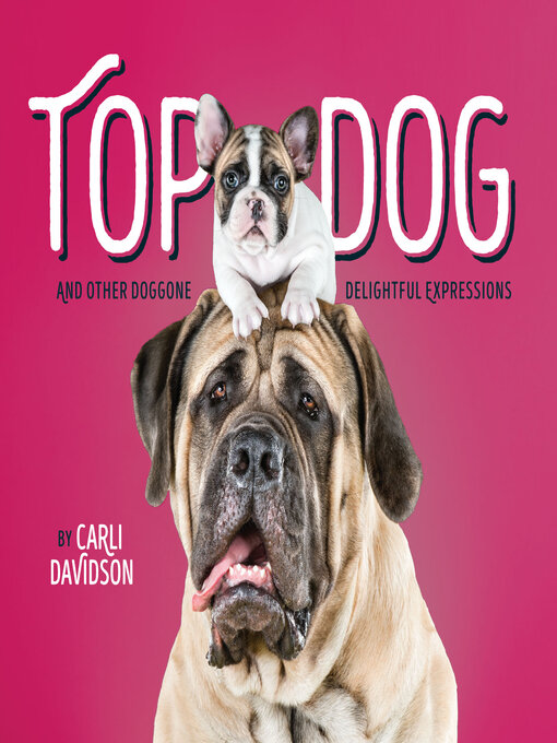 Title details for Top Dog by Carli Davidson - Available